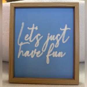 Let's Just Have Fun Framed Wall Art - Blue & White